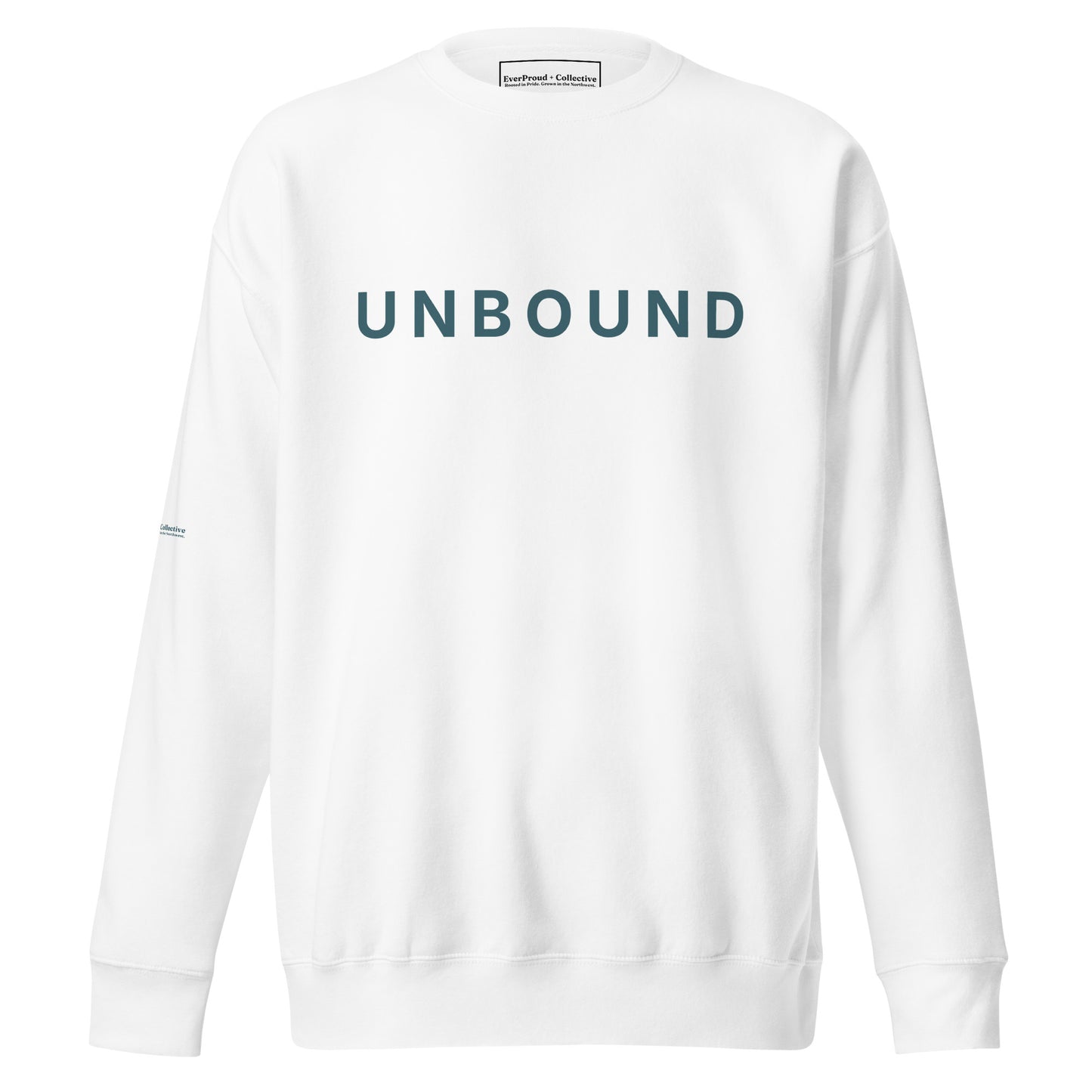 Unbound Sweatshirt from EverProud + Collective