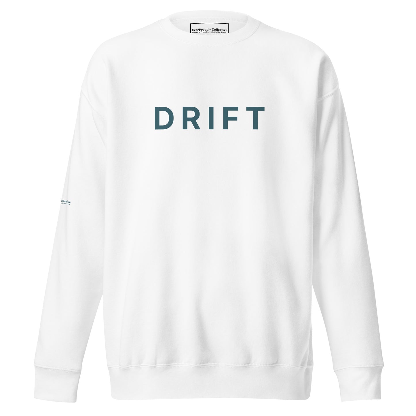 Drift Sweatshirt from EverProud + Collective