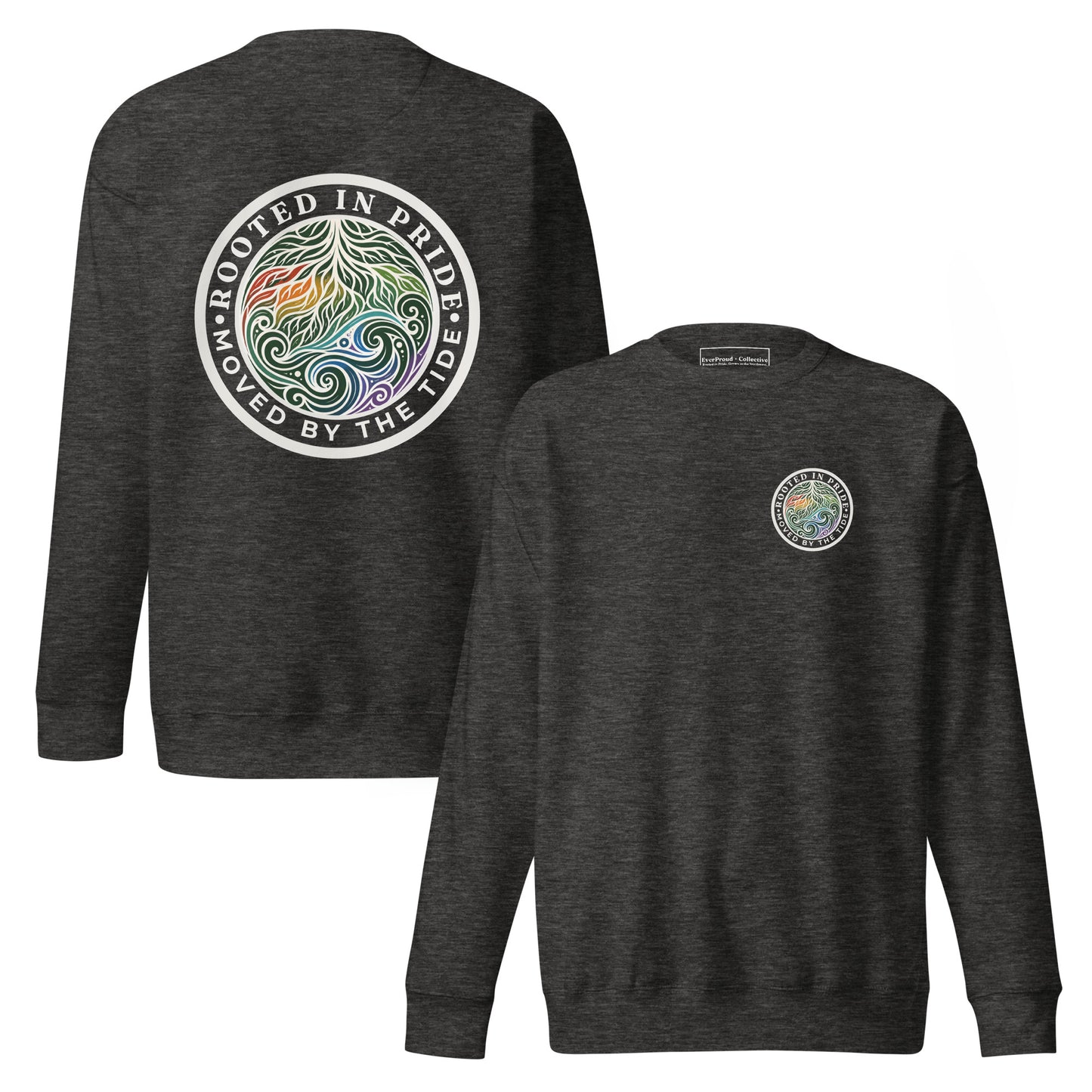Moved by the Tide Sweatshirt — charcoal heather, front and back view, queer-owned PNW Pride apparel
