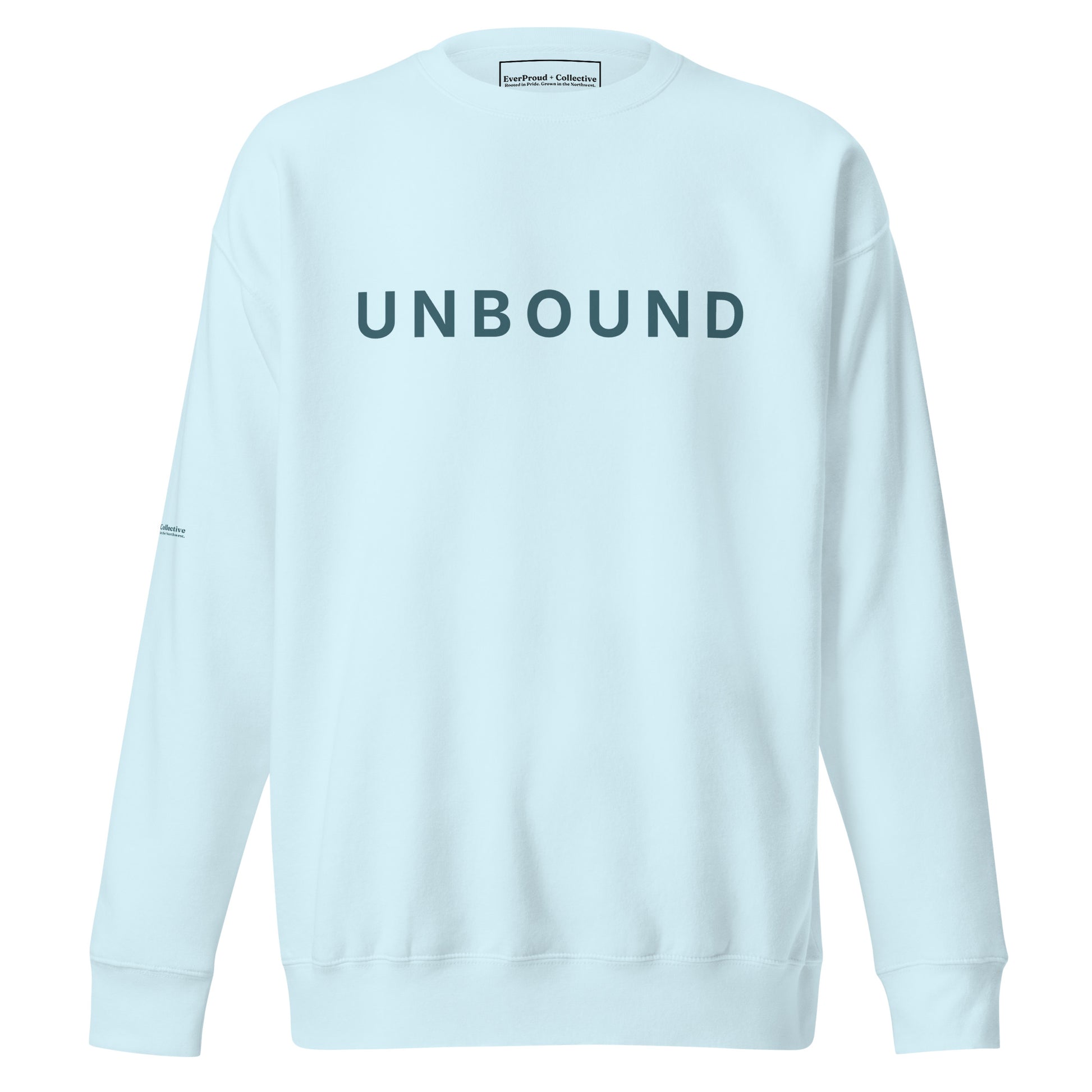 Unbound Sweatshirt from EverProud + Collective